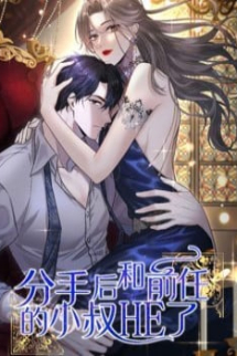 Sau Khi Chia Tay , Tôi Có Kết Đẹp Cùng Với Chú Nhỏ