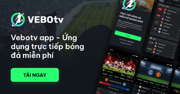 VeboTV App – Trực tiếp bóng đá chất lượng cao