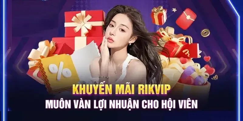 Link vào Rikvip – Đăng ký dễ dàng, nhận thưởng nhanh!